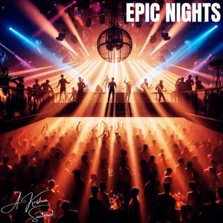 Epic Nights