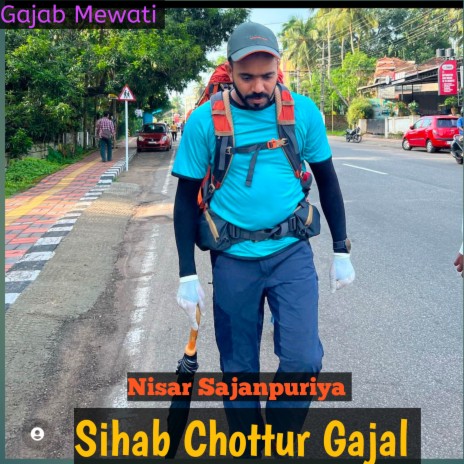 Sihab Chottur Gajal | Boomplay Music