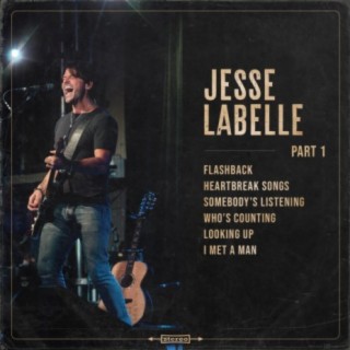 Jesse Labelle, Part 1