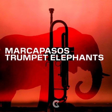 Trumpet Elephants | Boomplay Music