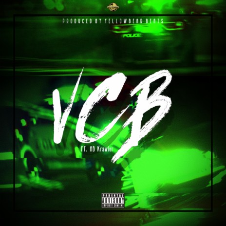 VCB ft. AB Krawler & Yellowbear Beats | Boomplay Music