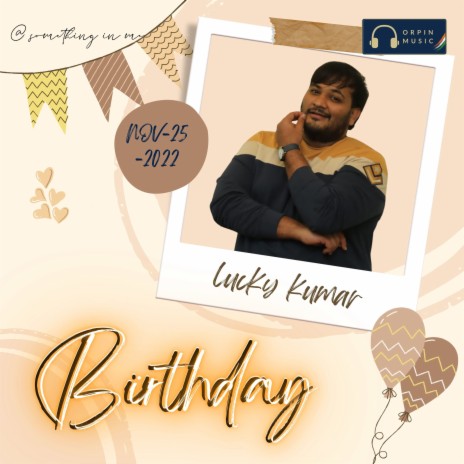 Lucky Kumar Happy Birthday ft. Singer Naveen & Divya Aishwarya | Boomplay Music
