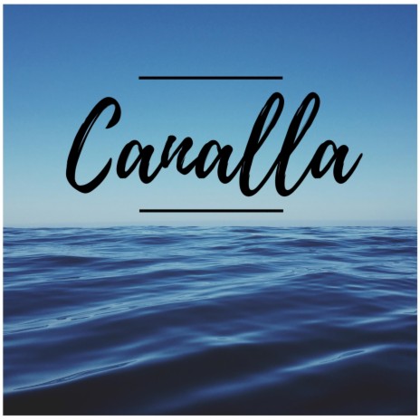 Canalla | Boomplay Music