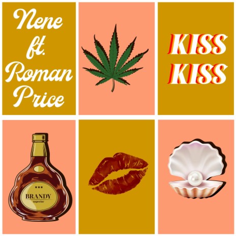 Kiss kiss ft. Roman price | Boomplay Music
