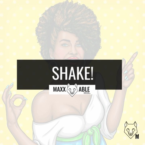 SHAKE! | Boomplay Music