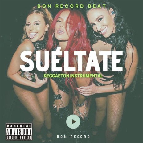 Suéltate | Boomplay Music