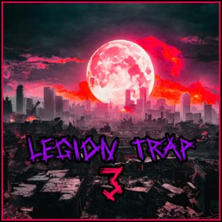 Legion Trap 3