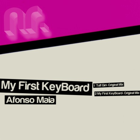 My First Keyboard (Original Mix)