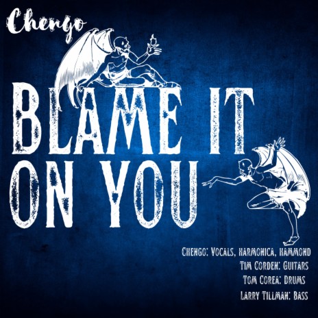 Blame It On You