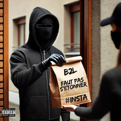 Faut pas s'étonner #Insta | Boomplay Music