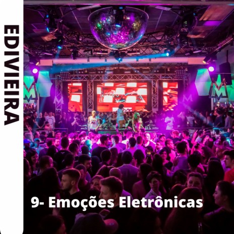 9- Emoções Eletrônicas | Boomplay Music