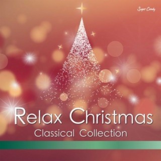 Relax Christmas Classical Collection