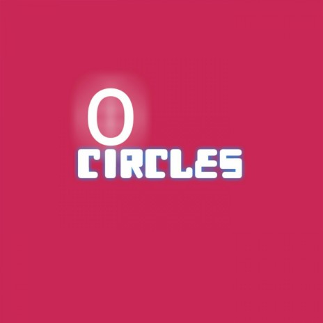 Circles | Boomplay Music