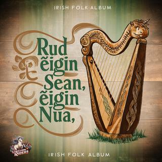 Rud Éigin Sean, Rud Éigin Nua