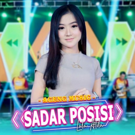 Sadar Posisi ft. Lala Atila | Boomplay Music