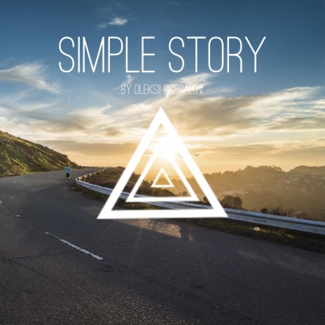 Simple Story ft. Positive mood SoundPlusUA | Boomplay Music