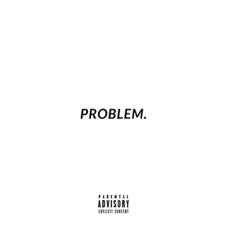 Problem