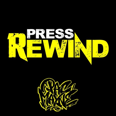 Press Rewind | Boomplay Music