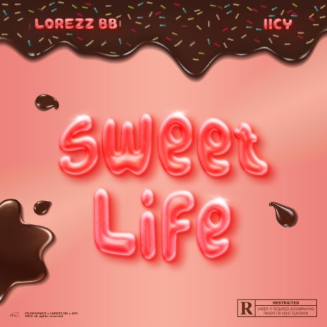 Sweet Life ft. IICY OTW | Boomplay Music