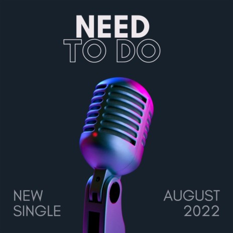 Need to do | Boomplay Music