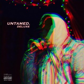 Untamed. (Deluxe)