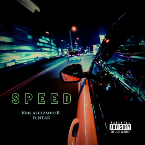 Speed ft. D.Neak