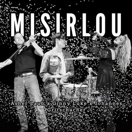 Misirlou ft. Ginny Luke & Johannes Gritschacher | Boomplay Music