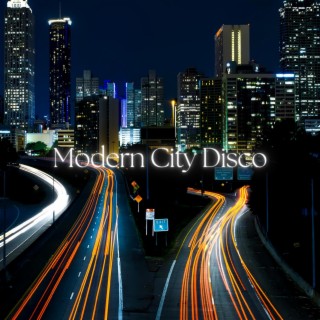 Modern City Disco