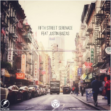 Fifth Street Serenade (feat. Justin Baizas) | Boomplay Music