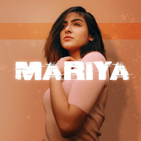 Mariya | Boomplay Music