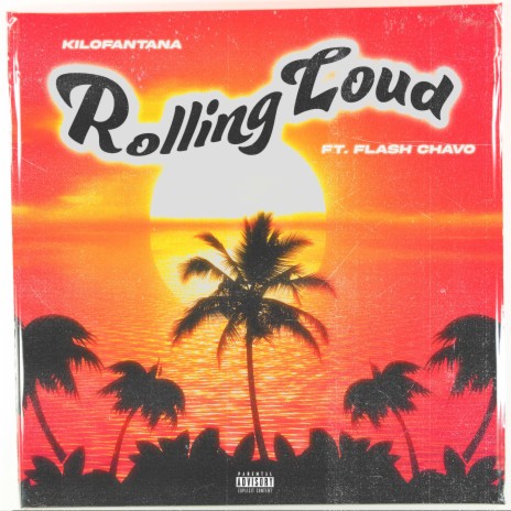 Rolling Loud ft. Flash Chavo | Boomplay Music