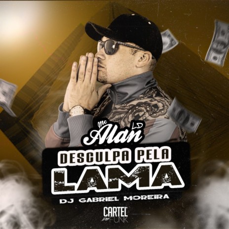 Desculpa Pela Lama ft. Gabriel Moreira | Boomplay Music