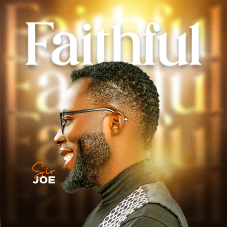 Faithful | Boomplay Music