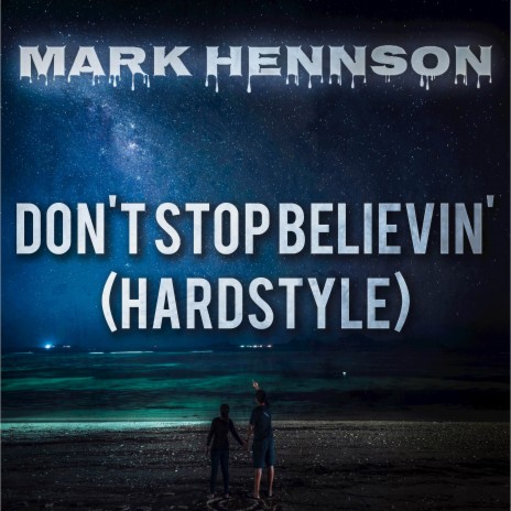 Don't Stop Believin' (Hardstyle) | Boomplay Music