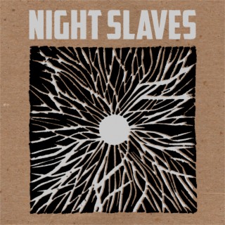 Night Slaves III