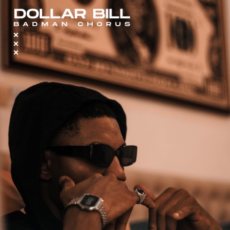 Dollar Bill | Boomplay Music