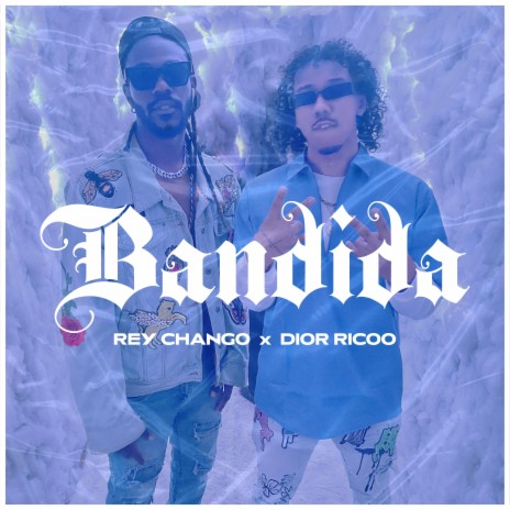 BANDIDA ft. DIOR RICOO | Boomplay Music