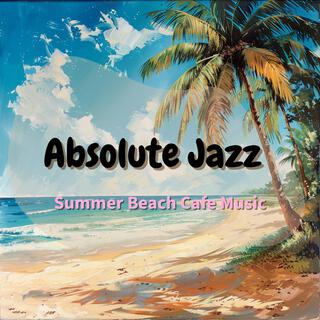 Summer Beach Cafe Music