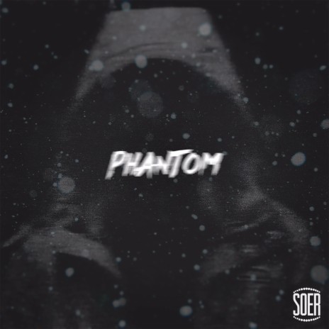 Phantom | Boomplay Music