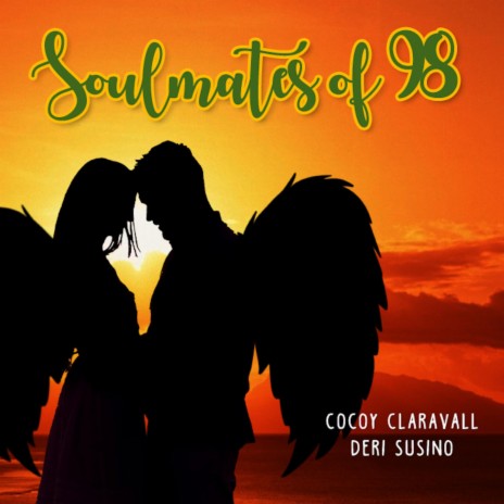 Soulmates of 98 (Acoustic) ft. Deri Susino | Boomplay Music