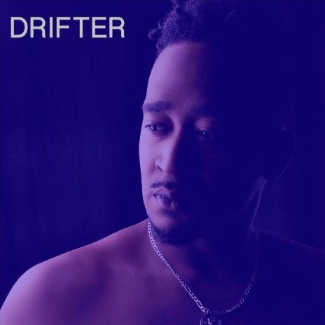 Drifter | Boomplay Music