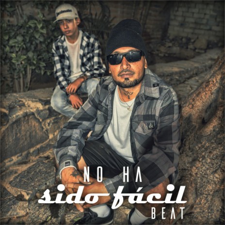 No ha Sido Fácil Beat ft. Ser The Producer & Mundanos Récords | Boomplay Music