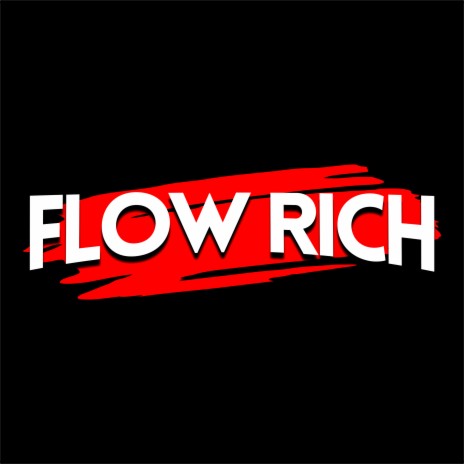 Flow Rich | Boomplay Music