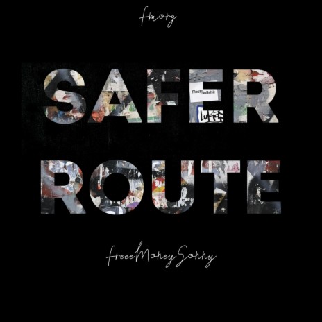 Safer Route | Boomplay Music
