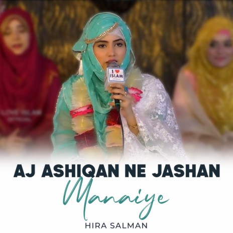 Aj Ashiqan Ne Jashan Manaiye | Boomplay Music