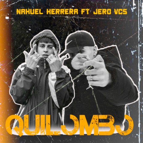 Quilombo ft. Jero vcs | Boomplay Music