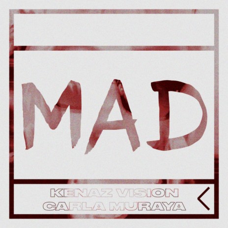 MAD ft. Carla Muraya | Boomplay Music