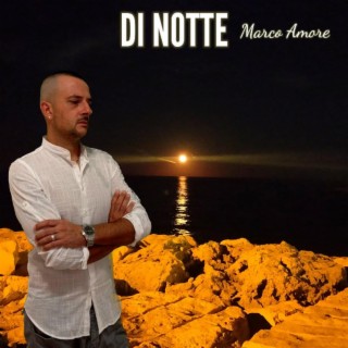 Di notte lyrics | Boomplay Music