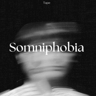 Somniphobia EP
