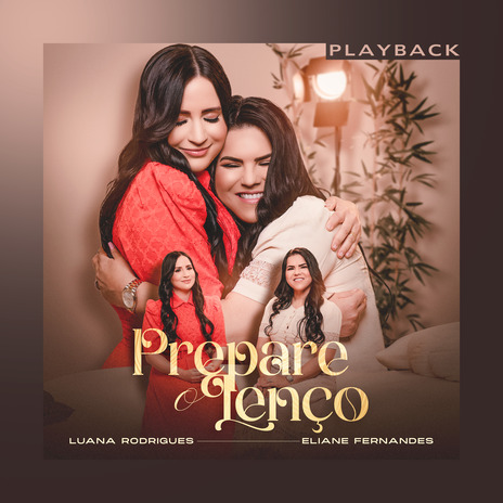 Prepare o Lenço (Playback) ft. Eliane Fernandes | Boomplay Music